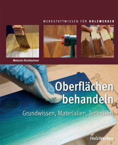 Oberflächen behandeln (eBook, PDF) - Kirchlechner, Melanie