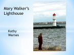 Mary Walker's Light House (Hello History!) (eBook, ePUB)