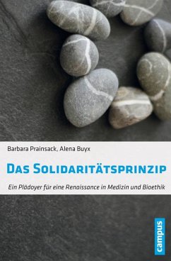 Das Solidaritätsprinzip (eBook, PDF) - Prainsack, Barbara; Buyx, Alena