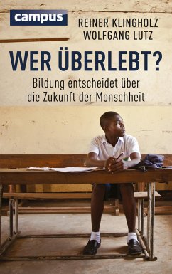 Wer überlebt? (eBook, ePUB) - Klingholz, Reiner; Lutz, Wolfgang