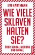 Wie viele Sklaven halten Sie? (eBook,... - Bild 1