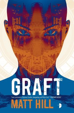 Graft (eBook, ePUB) - Hill, Matt