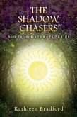 Shadow Chasers (eBook, ePUB)