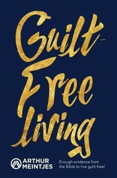 Cover Guilt-Free Living (eBook, ePUB)