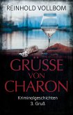 Grüße von Charon (eBook, ePUB)