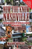Now You Know Nashville - 2nd Edition (eBook, ePUB)