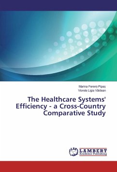 The Healthcare Systems' Efficiency - a Cross-Country Comparative Study