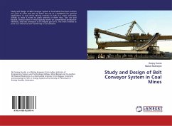 Study and Design of Belt Conveyor System in Coal Mines