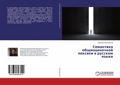 Semantika obscheocenochnoj lexiki w russkom qzyke