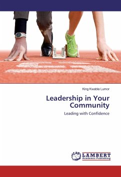Leadership in Your Community - Lumor, King Kwabla