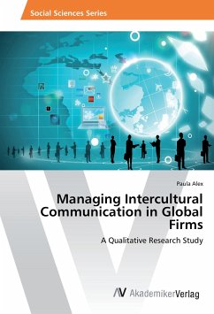 Managing Intercultural Communication in Global Firms - Alex, Paula