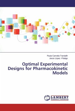 Optimal Experimental Designs for Pharmacokinetic Models - Trandafir, Paula Camelia;López -Fidalgo, Jesús