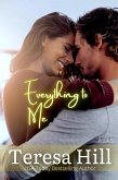 Everything To Me (Book 5) (eBook, ePUB)