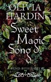 Sweet Magic Song (Bend-Bite-Shift, #7) (eBook, ePUB)