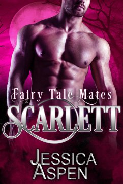 Scarlett (Fairy Tale Mates, #4) (eBook, ePUB) Cover Scarlett (Fairy Tale Mates, #4) (eBook, ePUB)