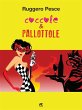 Coccole e pallottole (eBook, ePUB) - Bild 1