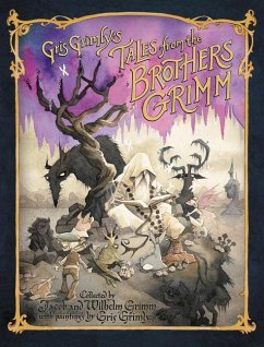Gris Grimly's Tales from the Brothers Grimm - Grimm, Jacob;Grimm, Wilhelm