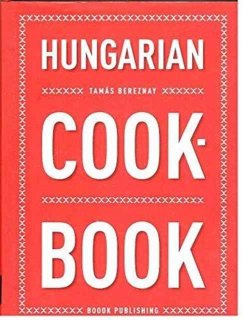 Hungarian Cookbook - Bereznay, Tamas