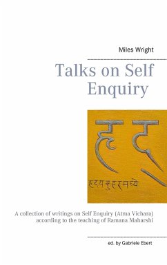 Talks on Self Enquiry - Wright, Miles