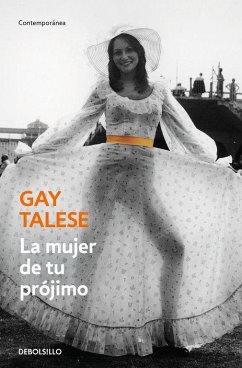 La mujer de tu prójimo - Talese, Gay