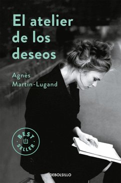 El atelier de los deseos - Martin-Lugand, Agnes