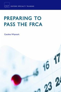 Preparing to Pass the Frca