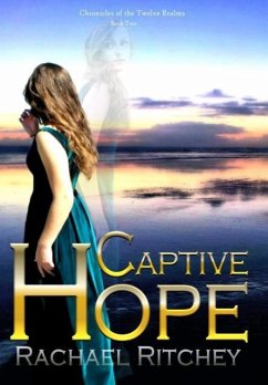 Captive Hope - Ritchey, Rachael