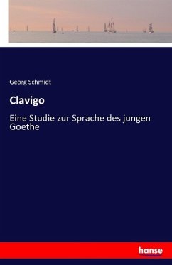 Clavigo - Schmidt, Georg