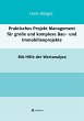 Praktisches Projekt Management für... - Bild 1