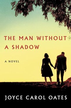 The Man Without a Shadow - Oates, Joyce Carol