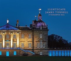 Lightscape: James Turrell at Houghton Hall - Cholmondeley, David; Murray, Peter; C. Butler, Hiram