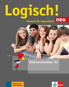 Logisch! Neu A1. . Intensivtrainer - Rusch, Paul