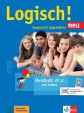 Logisch! Neu A1.2. Deutsch für Jugendliche. Kursbuch mit Audio-Dateien zum Download