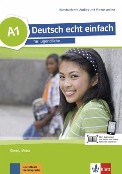 Deutsch echt einfach A1.Kursbuch mit Audios und Videos online - Machowiak, E. Danuta