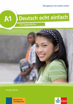 Deutsch echt einfach A1. Übungsbuch mit Audios online - Machowiak, E. Danuta