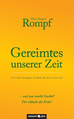 Gereimtes unserer Zeit - Rompf, Hans Jürgen