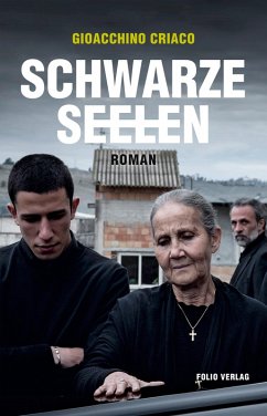 Schwarze Seelen (eBook, ePUB) - Criaco, Gioacchino