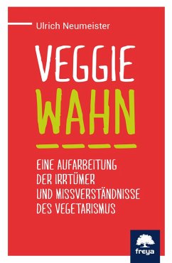 Veggiewahn (eBook, ePUB) - Neumeister, Ulrich