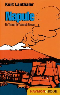 Napule (eBook, ePUB) - Lanthaler, Kurt