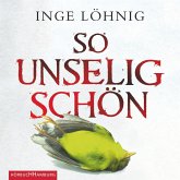 So unselig schön / Kommissar Dühnfort Bd.3 (MP3-Download)