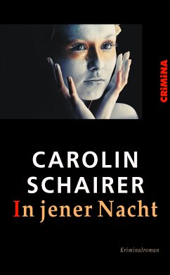 In jener Nacht (eBook, ePUB) - Schairer, Carolin