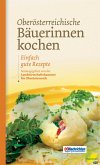 Oberösterreichische Bäuerinnen kochen (eBook, ePUB)