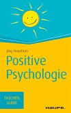 Positive Psychologie (eBook, ePUB)