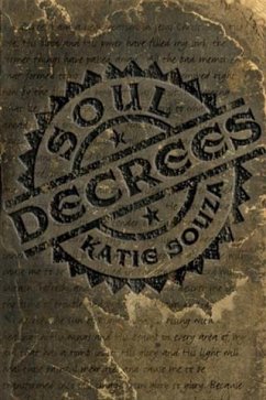 Soul Decrees (eBook, ePUB) - Souza, Katie