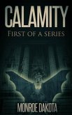 Calamity First of a Series (eBook, ePUB)