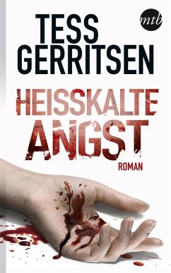 Heißkalte Angst (eBook, ePUB) - Gerritsen, Tess