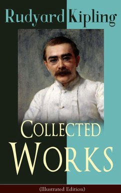 Cover Collected Works of Rudyard Kipling (Illustrated Edition) (eBook, ePUB)