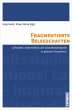 Fragmentierte Belegschaften (eBook, PDF) - Bild 1