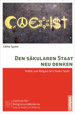 Den säkularen Staat neu denken (eBook, PDF) - Spohn, Ulrike