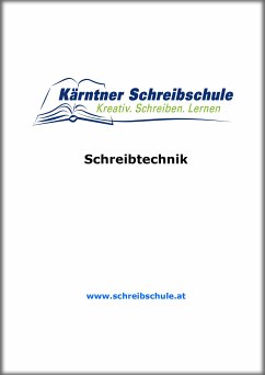 Schreibtechnik (eBook, ePUB) - Zingerle, Roland